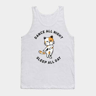 Dance All Night Sleep All Day Tank Top